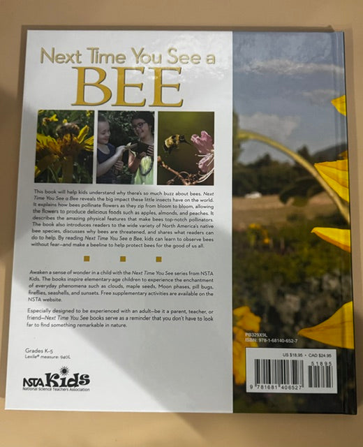Next Time You See a Bee-Big Impact These Little Insects Have - Hardcover New
