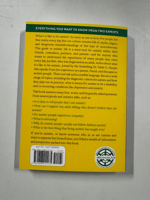 The Autism FAQ: Everything You Wanted to Know about Diagnosis & Autistic Life
