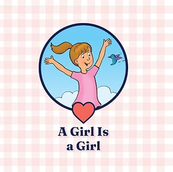 A Girl is a Girl - Board Book New