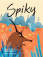 Spiky! Children's Hardcover Story Book When Spiky loses His Spikes New