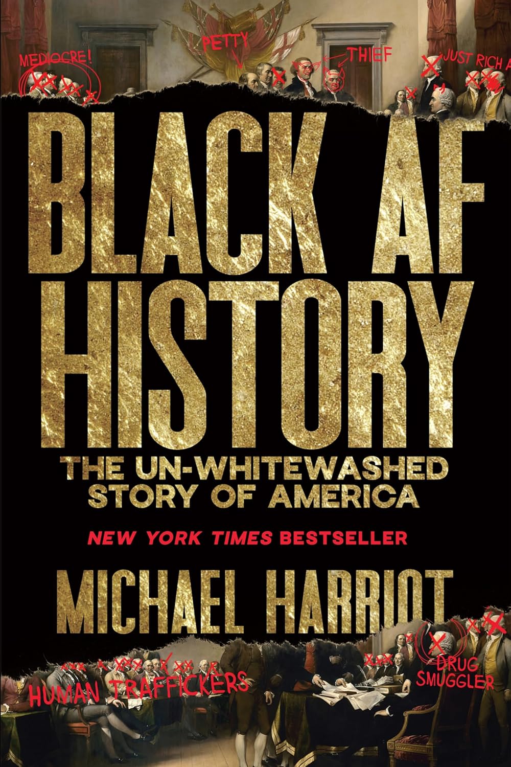 Black AF History: The Un-Whitewashed Story of America Hardcover New