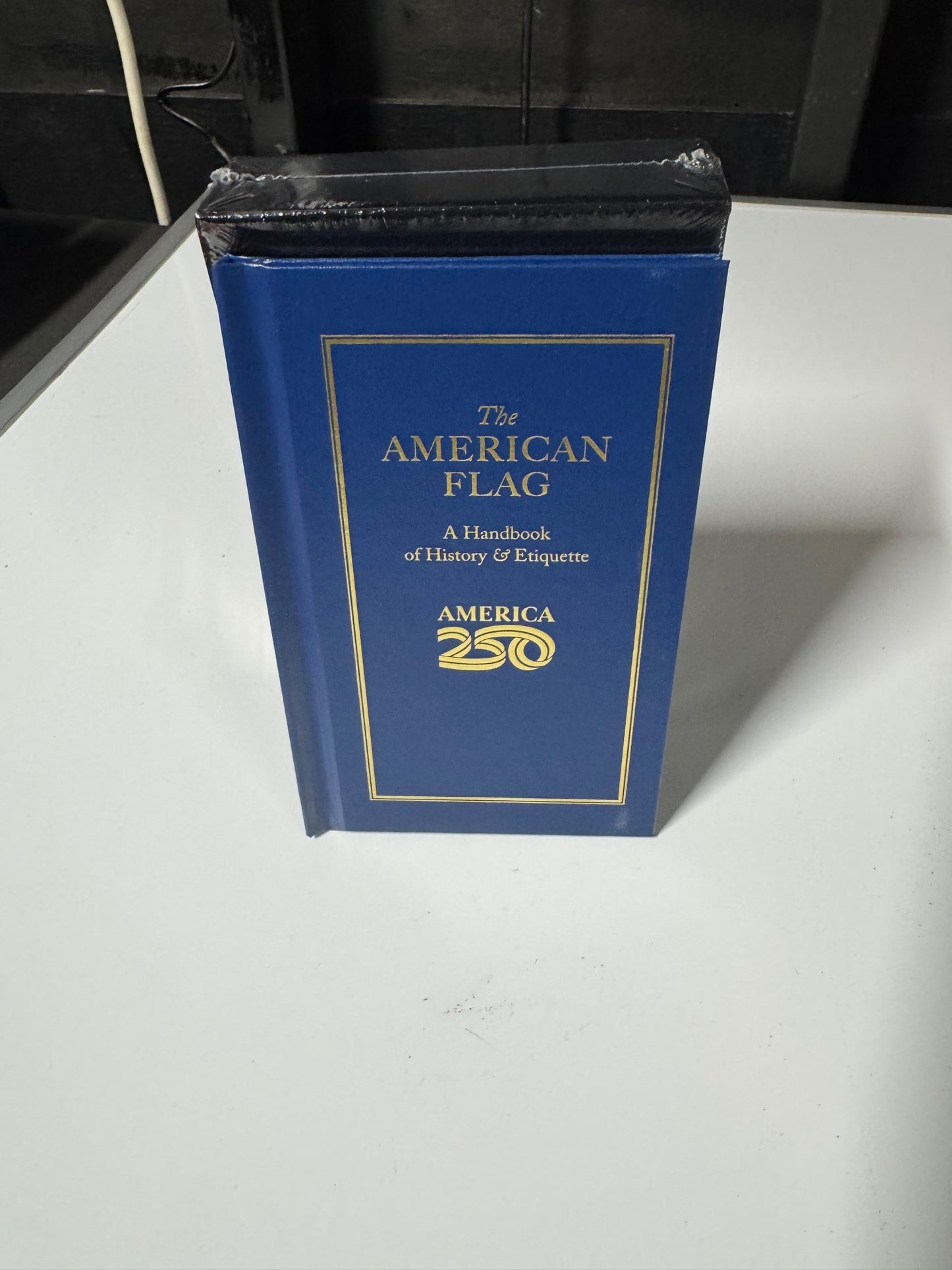 The American Flag (America 250 Edition) (Books of American Wisdom) New