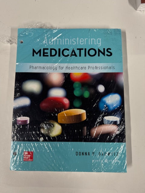 Loose Leaf for Administering Medications 9th Edition