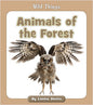 The Wild Things Series - Creatures that live in our world- Choose Theme-New