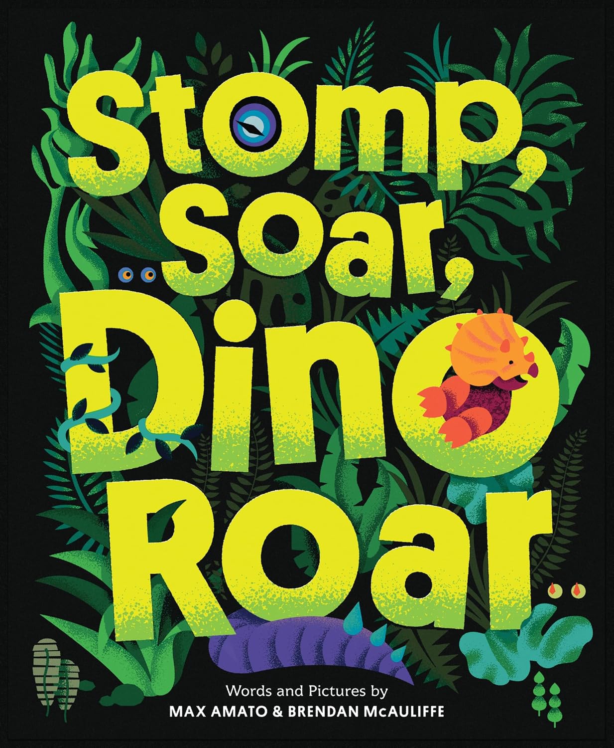 Stomp, Soar, Dino Roar (Dinos, Rhinos, and More) Hardback New