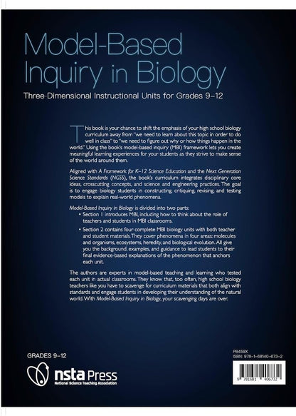 Model-Based Inquiry in Biology:3 Dimensional Instructional Units for Grades 9-12
