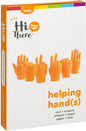 HI THERE! Helping Hands Mini Fingers-New