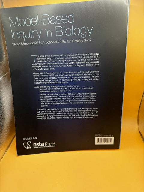 Model-Based Inquiry in Biology:3 Dimensional Instructional Units for Grades 9-12