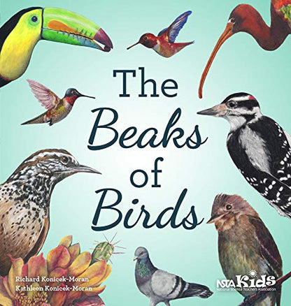 The Beaks of Birds-Wonderful World of Birds And Their Beaks Paperback New