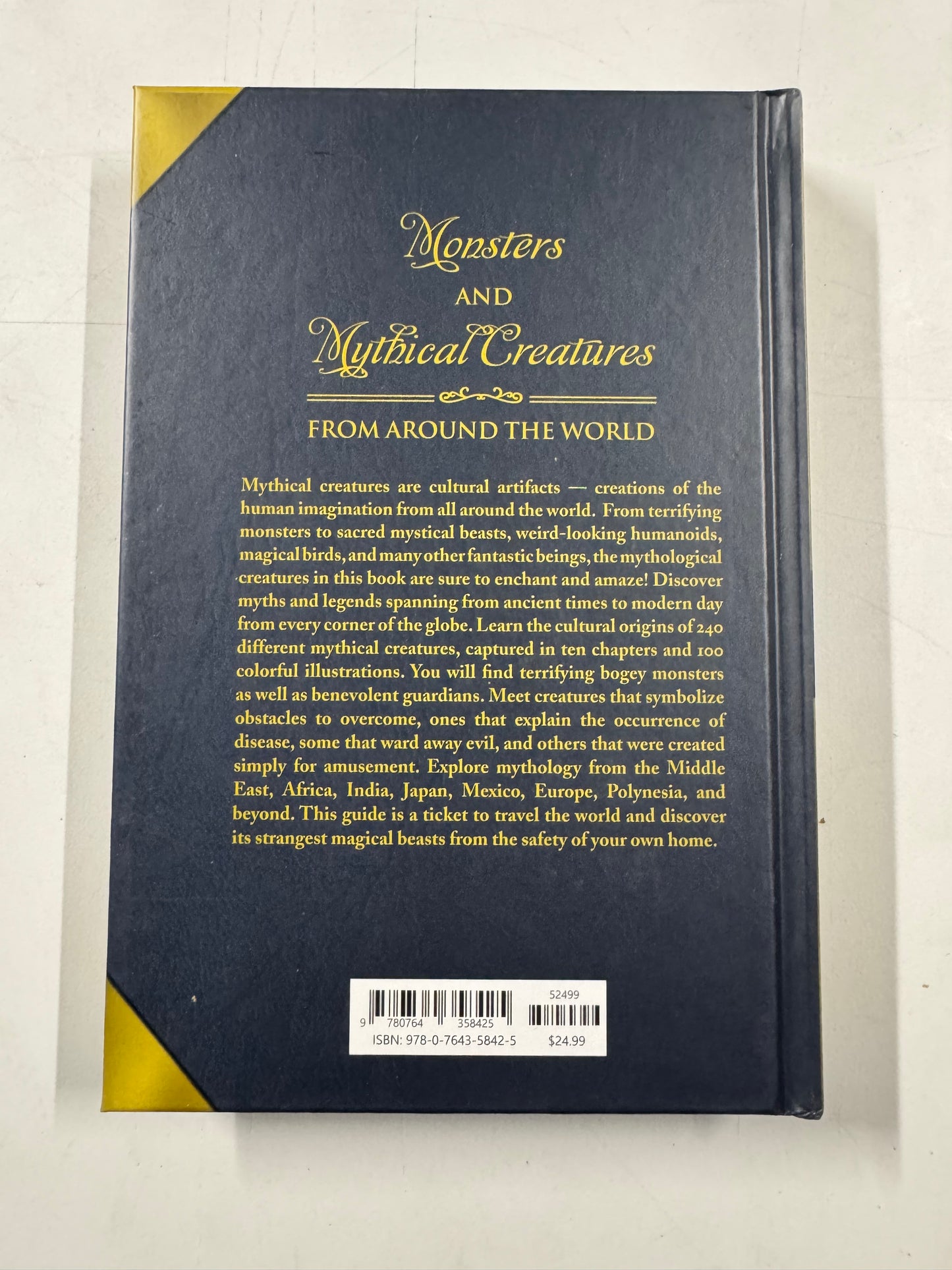 Monsters and Mythical Creatures from around the World Hardcover New