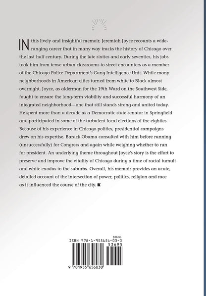 Still Burning: Half a Century of Chicago Streets to Corridors of Power; A Memoir