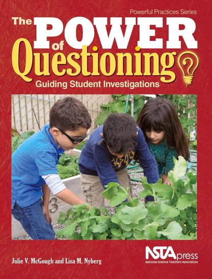 The Power of Questioning - Guiding Students Investigations Paperback New