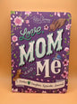Love, Mom and Me: Stay Connected: A Guided Mother and Daughter Journal New