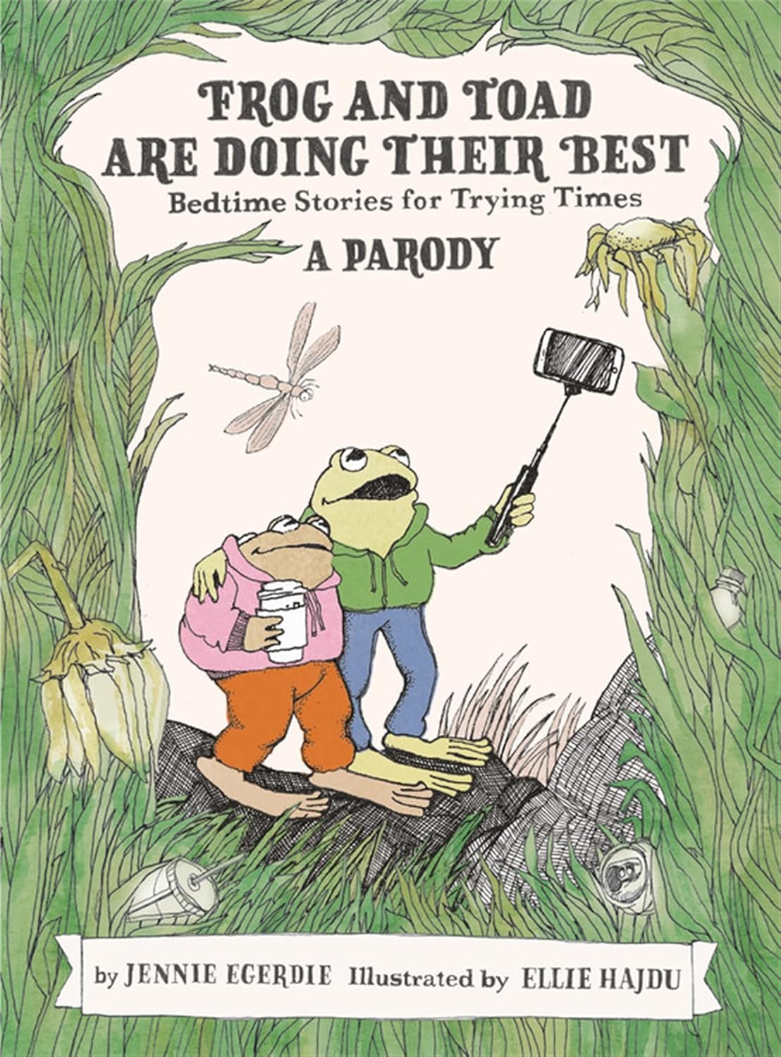 Frog and Toad are Doing Their Best [A Parody]: Bedtime Stories- Hardcover