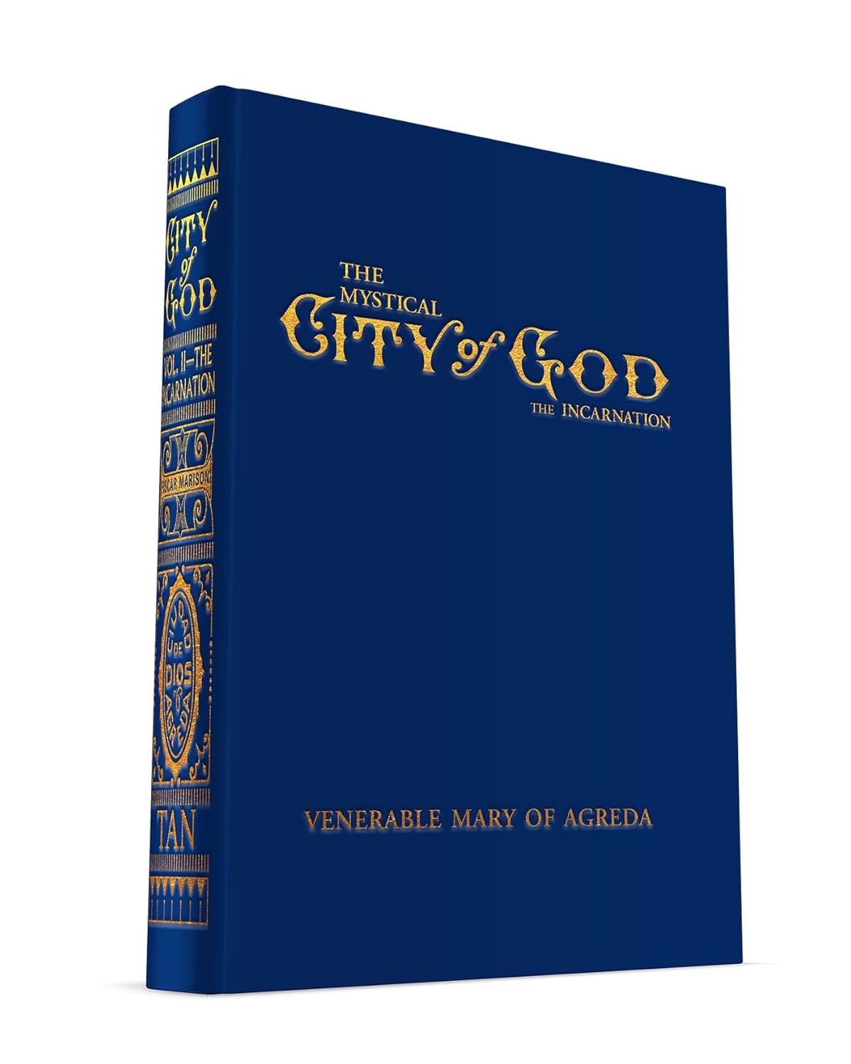 Mystical City of God: Volume I-IV Set Hardcover New
