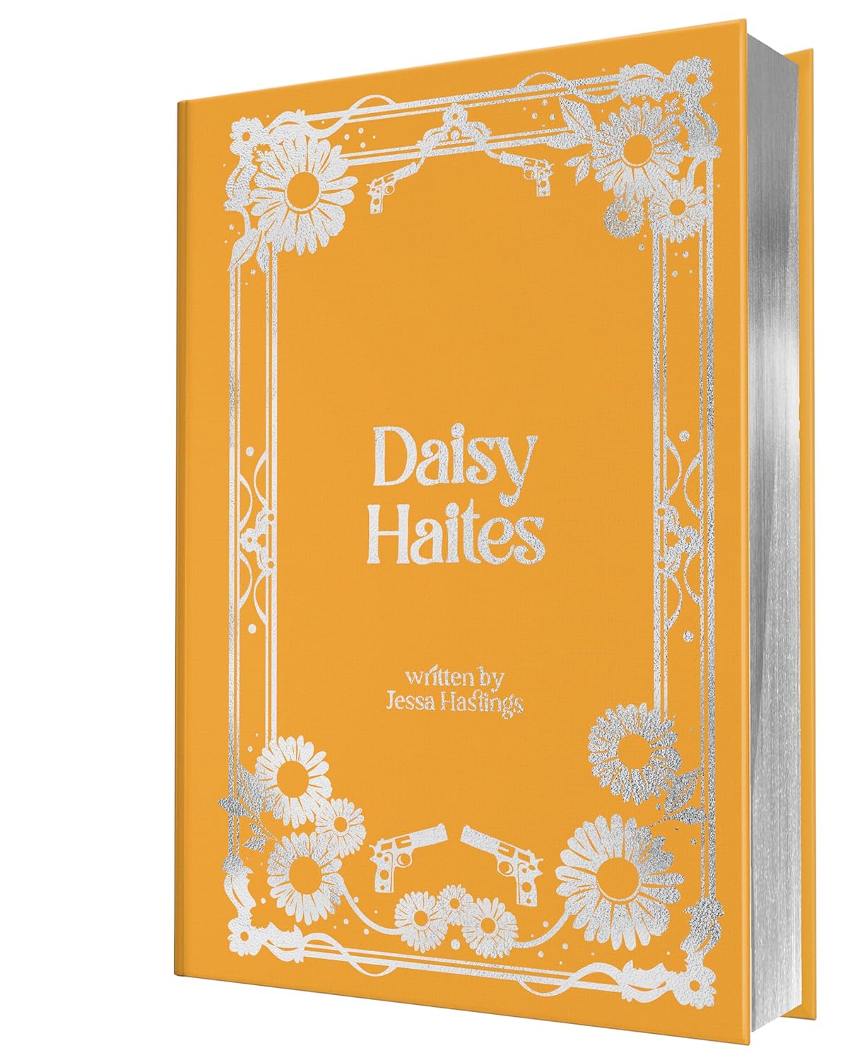Daisy Haites (Collector's Edition: Jessa's Version) (Magnolia Parks Universe, 2)