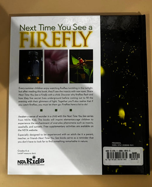 Next Time You See a Firefly-Outstanding Science Book for Students Hardback New