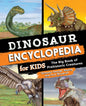 Dinosaur Encyclopedia for Kids: The Big Book of Prehistoric Creatures Hardback