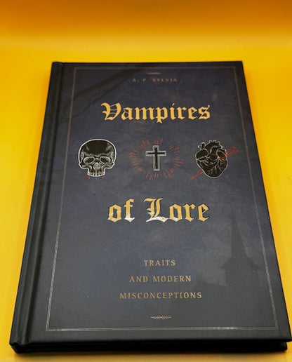 Vampires of Lore : Traits and Modern Misconceptions Hardcover