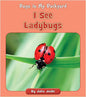 I see Bugs in My Backyard! Book Series Choose From 8 Titles