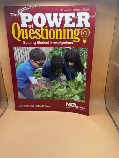 The Power of Questioning - Guiding Students Investigations Paperback New