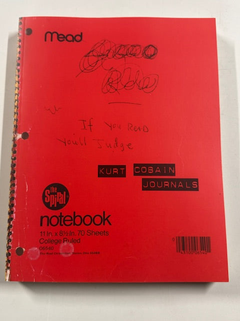 Kurt Cobain- Journals: The lyrics Notebook and Personal Journals of Kurt Cobain