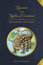 Monsters and Mythical Creatures from around the World Hardcover New